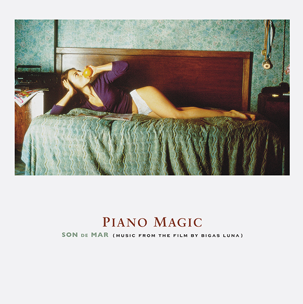 Piano Magic – Son De Mar