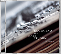Roger Eno with Kate St. John ‎– The Familiar
